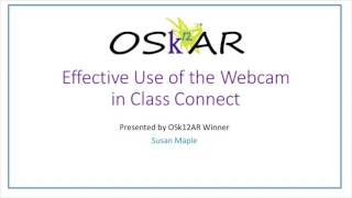 Effective Use of the Webcam in Class Connect
