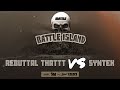 Rebuttal thattt vs syntex  ibattletv