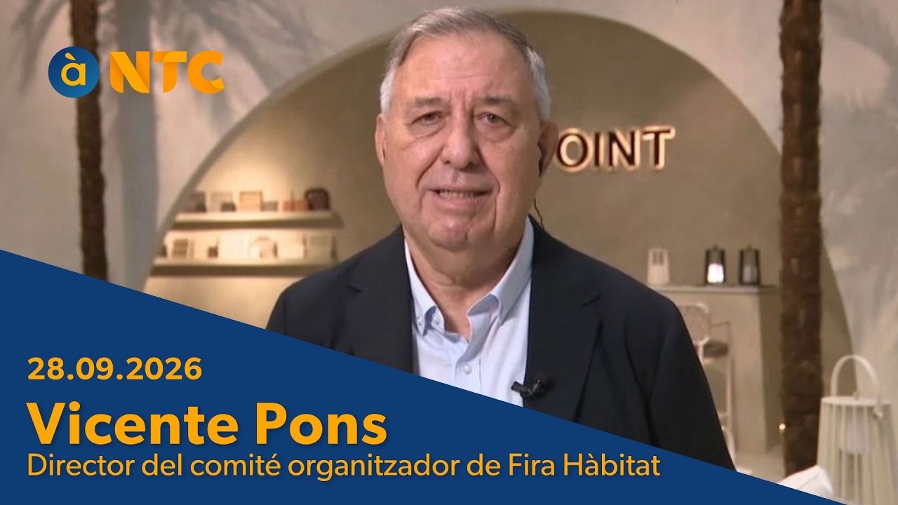 28.09.2026 | Entrevista Vicente Pons, director del comité organitzador de Fira Hàbitat