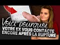 7 raisons qui poussent votre ex reprendre contact 