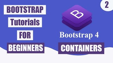 Bootstrap 4 Tutorial For Beginners #2 - Container