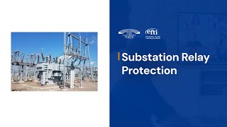 Substation Relay Protection Training – Relay Design, Coordination & Testing Course by EFTI
