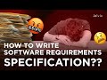 How to easily write software requirements specification