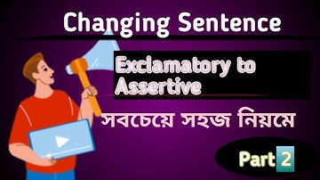 "Exclamatory to Assertive Sentence | English Grammar Transformation Easy Tips"