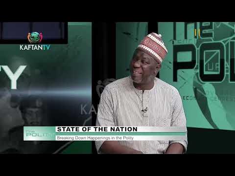 STATE OF THE NATION: BREAKING DOWN HAPPENINGS IN THE POLITY | THE POLITY
