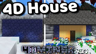 How to make a safe 4D House - 4D game
