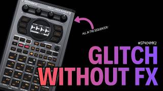 SP-404MK2 SEQUENCER TRICK: GLITCH WITHOUT FX - #sp404mk2 #tutorial #tricks