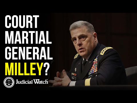 Court Martial General Milley?