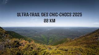 Ultra-Trail des Chic-Chocs 2025 - 88 KM