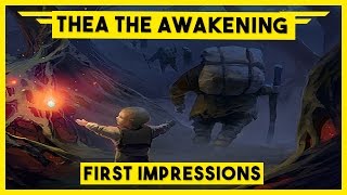 Thea The Awakening Gameplay - Let's Play Thea The Awakening - Thea The Awakening Gameplay on Steam