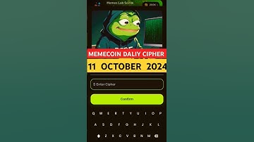 Memes Daliy Memecoin Cipher Code | 11 October Memecoin Cipher Code today | #memes #coins #airdrop
