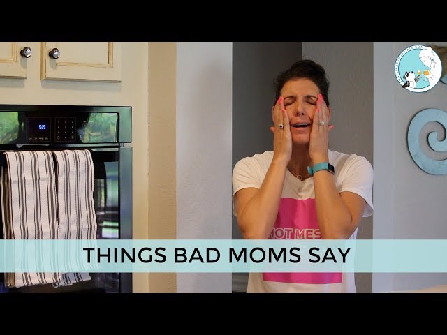 Things  BAD Moms Say #BADMomLife | So excited to p...