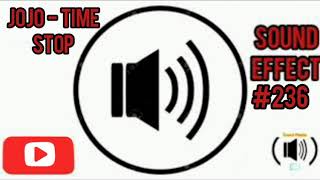 Jojo - Time Stop Sound Effect With Download