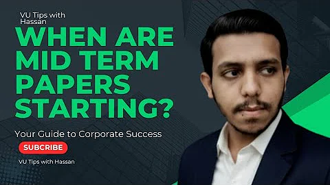 Virtual University Mid Term& Final Exam Guide (Fall 2025)| Pattern& Preparation |VU Tips with Hassan