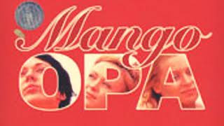 Mango - Opa (Original Version)