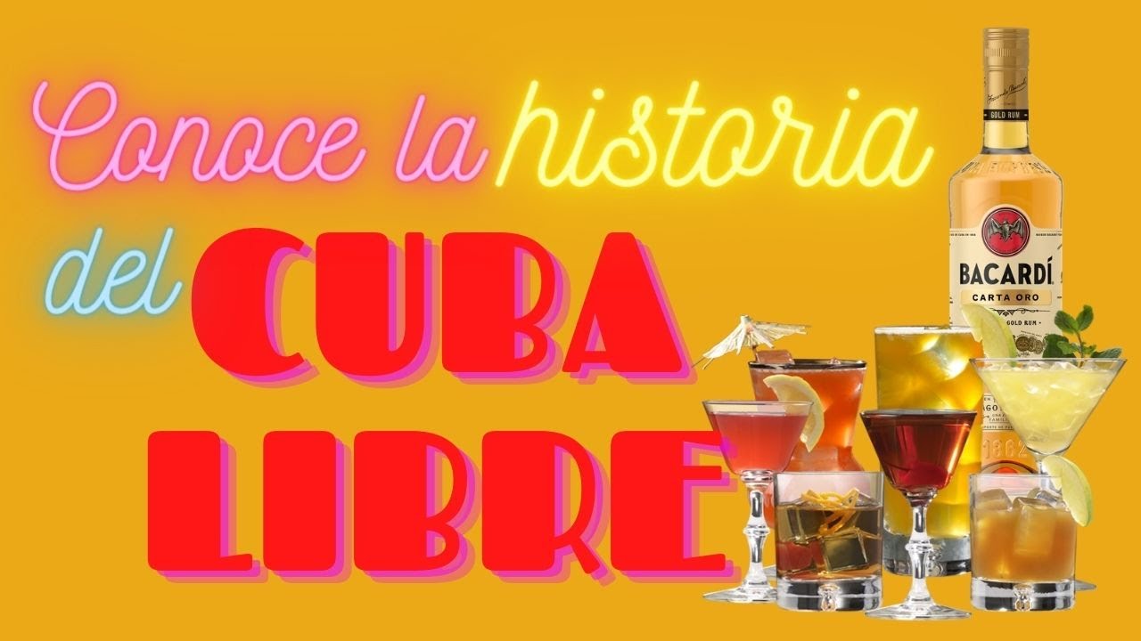 Historia Coctel Cuba Libre - YouTube