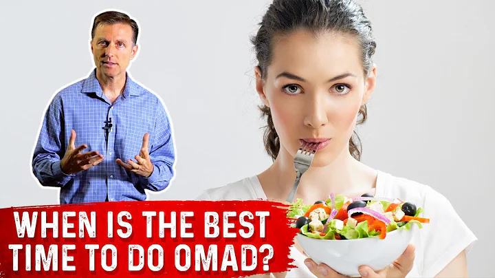 When is the Best Time to Do OMAD (One Meal A Day)? - Dr. Berg on Intermittent Fasting - DayDayNews