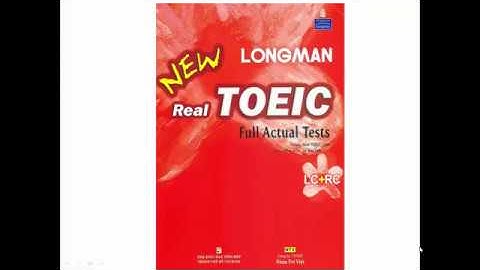 LONGMAN NEW REAL TOEIC FULL ACTUAL TEST ||  TEST 3