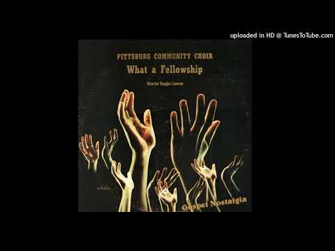 Pittsburg Community Choir – Revive Us Again