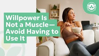 Willpower Is Not a Muscle—Avoid Having to Use It
Many people assume that willpower is an innate ability that we either have or dont have. Others believe they can practice using their willpower and maybe strengthen it, like a muscle. Does the research on willpower support either of these ideas? If not, what is willpower? And how can we apply what we know about willpower to ensure we make better decisions?
References
1. Baumeister RF, Bratslavsky E, Muraven M, Tice DM. Ego depletion: is the active self a limited resource?. J Pers Soc Psychol. 1998;74(5):1252-1265. doi:10.1037//0022-3514.74.5.1252
2. Miller HC, Pattison KF, DeWall CN, Rayburn-Reeves R, Zentall TR. Self-control without a “self”? Common self-control processes in humans and dogs. Psychol. Sci. 2010;21(4):534-538. doi:10.1177/0956797610364968 Willpower Is Not a Muscle—Avoid Having to Use It