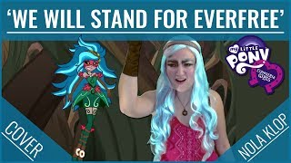 Video thumbnail of "We Will Stand For Everfree - My Little Pony - Nola Klop Cover"