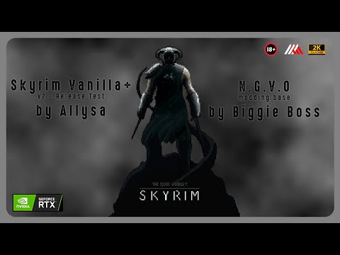 Видео: [Skyrim] 2 сборки за стрим! Vanilla+ V2 (рус) и N.G.V.O от Бигги!