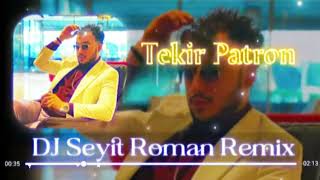 2024 roman havası ritim Show Remix (Tekir & patron DJ Seyit) Resimi