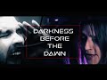 Darkness before the dawn  caleb hyles feat officiallaceysturm