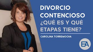 💔 Divorcio Contencioso: ¿QUÉ ES Y QUÉ ETAPAS TIENE? 🗓️ | Expert Abogados 💼