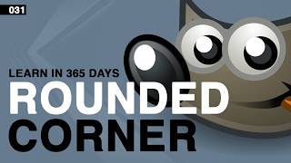 How to Make Individual Corners Round in Gimp