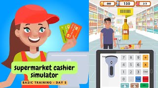 Supermarket Cashier Simulator | Basic Training - Day 5 | #5 screenshot 4