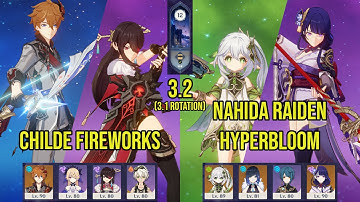 (F2P) C0 CHILDE Fireworks & C0 NAHIDA RAIDEN Hyperbloom | 3.2 Spiral Abyss Floor 12 | Genshin Impact