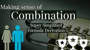 Combination | Formula Derivation