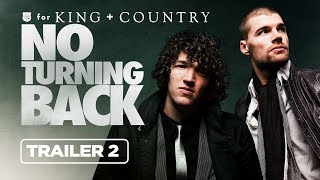 Download Lagu for KING + COUNTRY: NO TURNING BACK (The Documentary) | Trailer 2 MP3