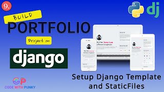 Build Portfolio Website on Django from Scratch | Setup Templates and Staticfiles | Part-9