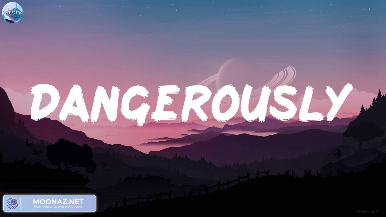 Charlie Puth - Dangerously (Lyrics) - YouTube