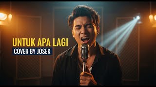 Untuk Apa Lagi  Utha Likumahua  Cover Versi Rock