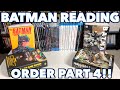 A comprehensive look at the reading order of Batman Part 4!