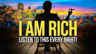 'I AM RICH & WORTHY' Money Affirmations for Success, Wealth & Health  Listen To This Every Night!