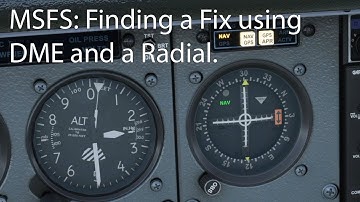 MSFS & LittleNavMap - Finding a fix using DME and a Bearing.