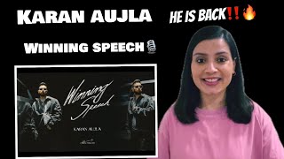 KARAN AUJLA - Winning Speech Reaction | He’z Back‼️