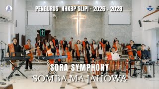 🎶 SORA SYMPHONY – BE 585 SOMBA MA JAHOWA