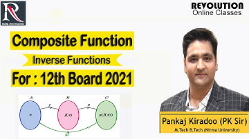 Composite Function by Pankaj sir| Inverse Function | class 12th CBSE & RBSE | Revolution Institute