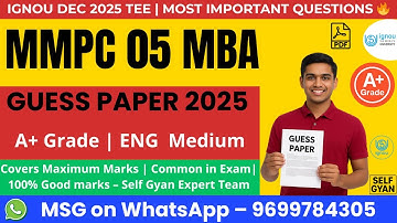 🔥 MMPC 05 Guess Paper 2025 | MBA IGNOU Important Questions | Pass with Confidence | Self Gyan