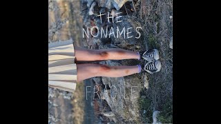 Video thumbnail of "The Nonames - K-Hole"