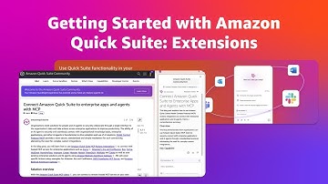 Extensions with Amazon Quick Suite | Getting Started with Amazon Quick Suite