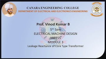 VTU EMD 18EE55 M3 L8 Leakage Reactance of core type Transformer