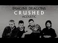 Imagine Dragons - Crushed