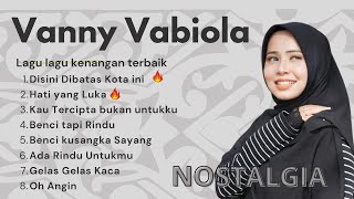 Suara Emas Vanny Vabiola – Full Album Nostalgia Terbaik (Di Batas Kota Ini, Benci Tapi Rindu, dll.)