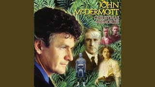 Video thumbnail of "John McDermott - Christmas Memories"